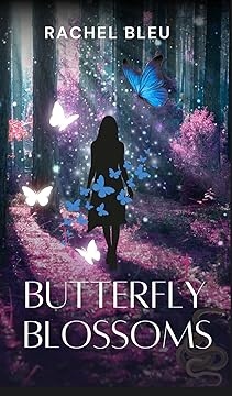 Butterfly Blossoms by Rachel Bleu