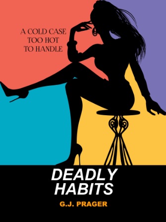 Deadly Habits